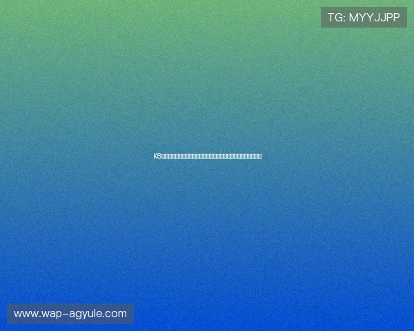 K8亚联娱乐全面升级新版本，打造极致线上娱乐体验引领行业新风尚